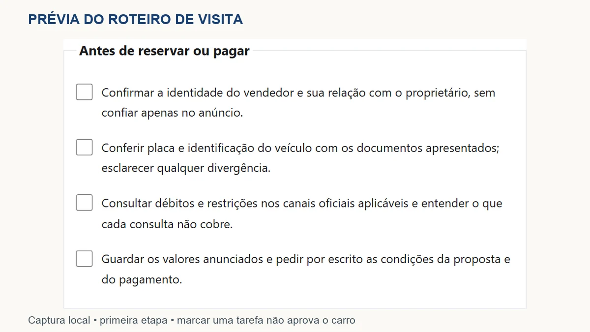 Prévia do roteiro com quatro verificações antes de reservar ou pagar.